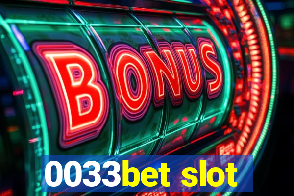 0033bet slot